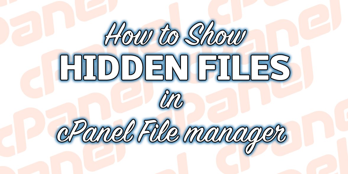 cpanel file manager hidden files